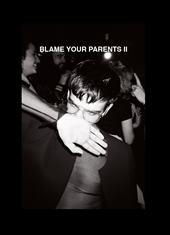 Blame your parents #2