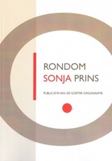 Rondom Sonja Prins | Sonja Prins&, marwin vos& Asha Karami, Loranne Davelaar & Johan Sonnenschein | 2001000060566