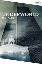 Underworld - Don Delillo - 2002000020314