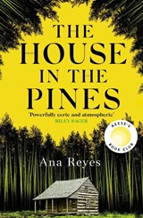 The House in the Pines - Ana Reyes - 2002000022318