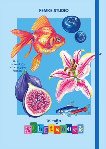 In mijn schetsboek (gesigneerd), Femke Studio - Gebonden - 2009000000896
