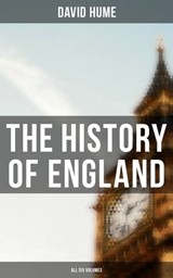 The History of England: All Six Volumes - David Hume ; Cedric Haynes - 4057664093615