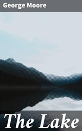 The Lake - George Moore ; Julian Kendall - 4057664571410