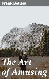 The Art of Amusing - Frank Bellew - 4057664593900