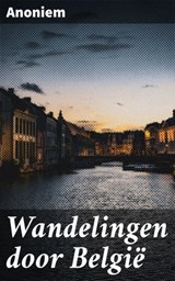 Wandelingen door België - Anoniem - 4064066066918