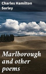 Marlborough and other poems - Charles Hamilton Sorley ; Natalie Cooke - 4064066068103