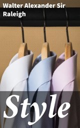 Style - Walter Alexander Sir Raleigh - 4064066108298