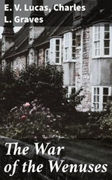 The War of the Wenuses - Charles L. Graves ; E. V. Lucas ; Olivia Winters - 4064066164263