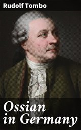 Ossian in Germany - Rudolf Tombo - 4064066186982