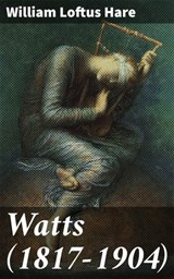 Watts (1817-1904) - William Loftus Hare - 4064066243937