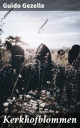 Kerkhofblommen - Guido Gezelle - 4064066312152