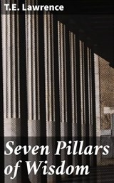 Seven Pillars of Wisdom - T.E. Lawrence - 4066338081728