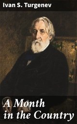 A Month in the Country - Ivan S. Turgenev ; Brooke Shepherd - 4066338092878