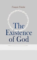 The Existence of God - François Fénelon - 4066339508712