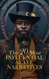 The 20 Most Influential Slave Narratives - Olaudah Equiano ; Frederick Douglass ; Solomon Northup ; Aphra Behn ; William Craft ; Ellen Craft ; Harriet Jacobs ; William Wells Brown ; Sojourner Truth ; Mary Prince ; Josiah Henson ; Henry Bibb ; J. D. Green ; Thomas S. Gaines ; Louis Hughes ; Charles - 4066339592711