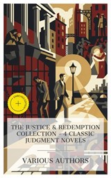The Justice & Redemption Collection – 4 Classic Judgment Novels - Alexandre Dumas ; Charles Reade ; Victor Hugo ; Fyodor Dostoevsky ; Megan Flores - 4066339989351