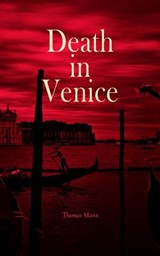 Death in Venice - Thomas Mann - 4099994080118