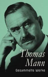 Thomas Mann - Gesammelte Werke - Thomas Mann - 4099994080200