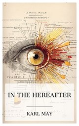 In the Hereafter - Karl May - 4099994088985