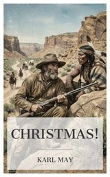 Christmas! - Karl May - 4099994089159