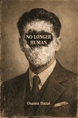No longer Human - Osamu Dazai - 7502319079966