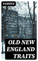 Old New England Traits - Various - 8596547352143