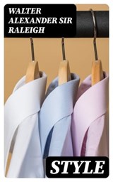 Style - Walter Alexander Sir Raleigh - 8596547354246
