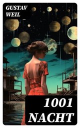 1001 Nacht - Gustav Weil ; Jonas Becker - 8596547758075