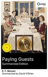 Paying Guests (Summarized Edition) - E. F. Benson ; David O'Brien - 8596547877967