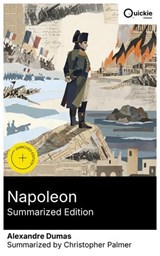 Napoleon (Summarized Edition) - Alexandre Dumas ; Christopher Palmer - 8596547881773