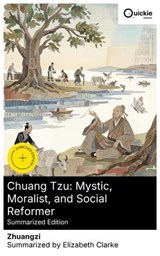 Chuang Tzu: Mystic, Moralist, and Social Reformer (Summarized Edition) - Zhuangzi ; Elizabeth Clarke - 8596547883371