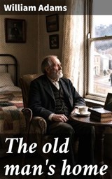 The old man's home - William Adams - 8596547902522