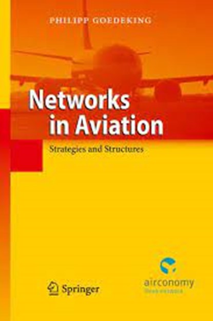 Networks in aviation strategies and structures, unknown - Gebonden - 8713791089407