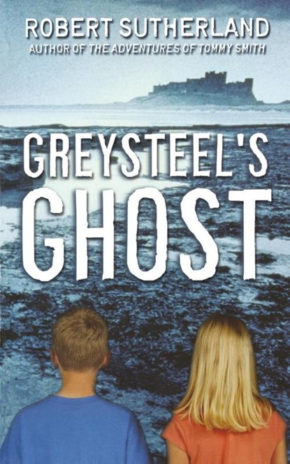 Greysteel's Ghost, Robert Sutherland - Paperback - 9780006393993