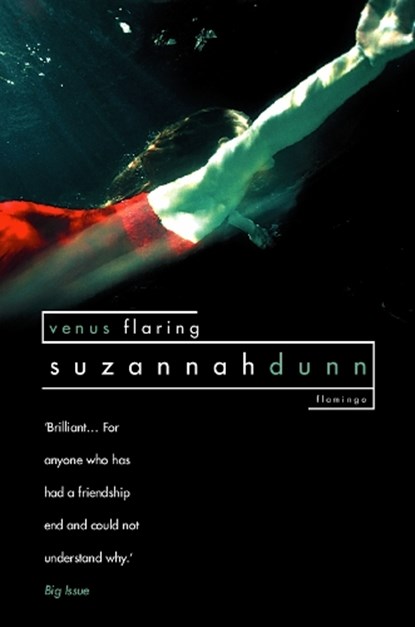 Venus flaring, DUNN, Suzannah - Paperback - 9780006497929