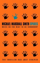 Spares - Michael Marshall Smith - 9780006512677