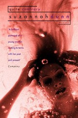 Quite Contrary - Suzannah Dunn - 9780006544791