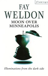 Moon Over Minneapolis - WELDON,  Fay - 9780006545101