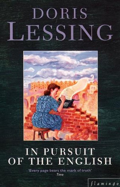 In Pursuit of the English, Doris Lessing - Paperback - 9780006545163