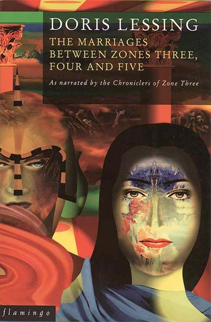 The Marriages Between Zones 3, 4 and 5, Doris Lessing - Paperback - 9780006547204