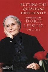 Putting the Questions Differently - Doris Lessing - 9780006548508