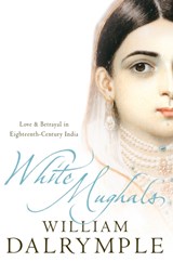 White Mughals - William Dalrymple - 9780006550969