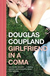 Girlfriend in a Coma - Douglas Coupland - 9780006551270