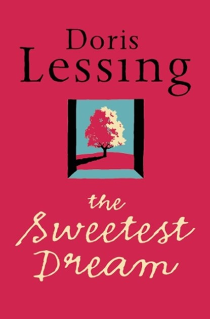 The Sweetest Dream, Doris Lessing - Paperback - 9780006552307