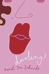 Darling? - Heidi Schmidt - 9780007122882