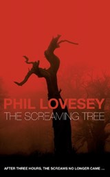 The Screaming Tree - Phil Lovesey - 9780007127375