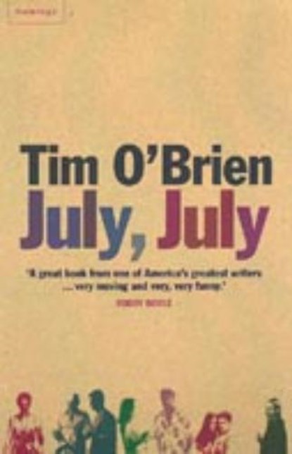 July, July, Tim O'Brien - Paperback - 9780007132447