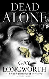 Dead Alone - Gay Longworth - 9780007139569