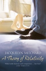 A Theory of Relativity - MITCHARD, Jacquelyn - 9780007139859