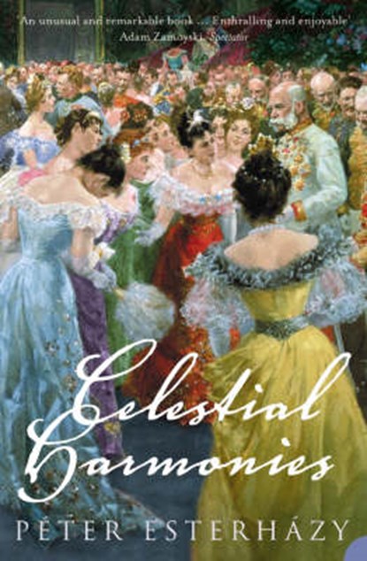 Celestial Harmonies, ESTERHÁZY, Péter - Paperback - 9780007141487
